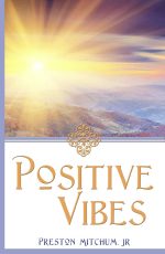 Positive Vibes Cover front 5.06x7 (Large)